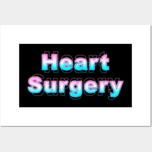 Heart Surgery Posters and Art